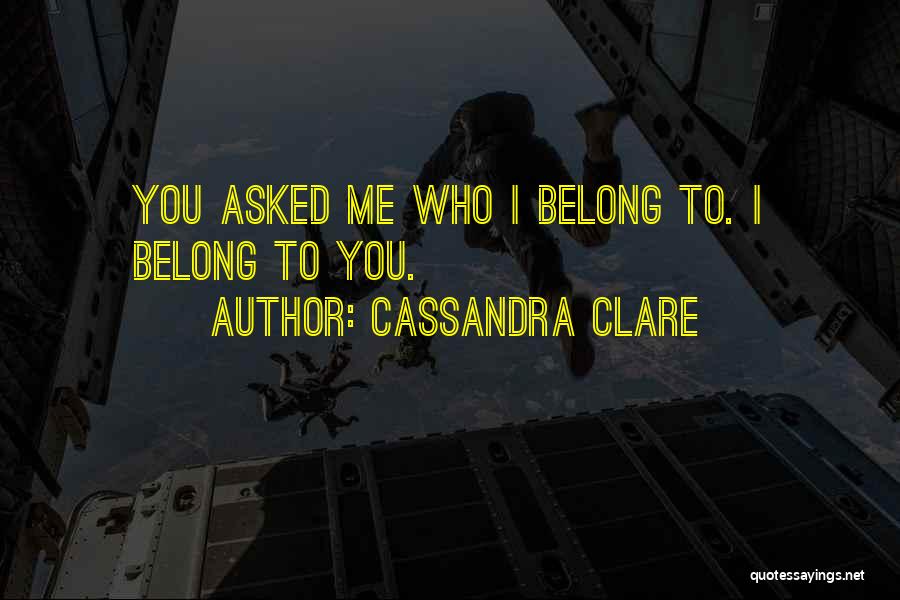 I Lost You Quotes By Cassandra Clare