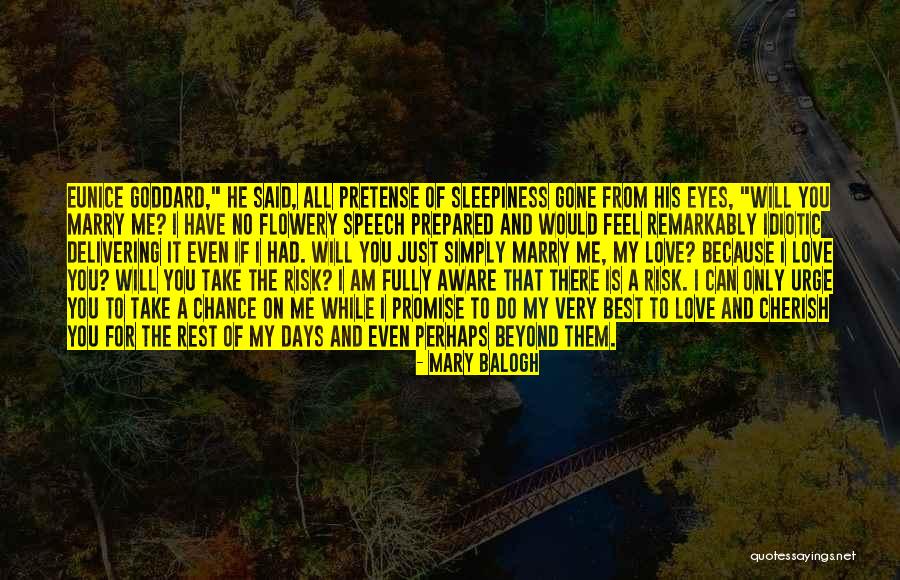 I Love And Cherish You Quotes By Mary Balogh I Love And Cherish You Quotes By Mary Balogh