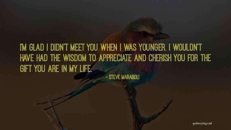 I Love And Cherish You Quotes By Steve Maraboli I Love And Cherish You Quotes By Steve Maraboli