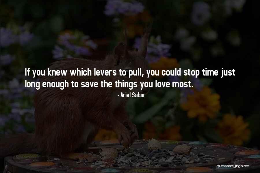 I Love Ariel Quotes By Ariel Sabar I Love Ariel Quotes By Ariel Sabar