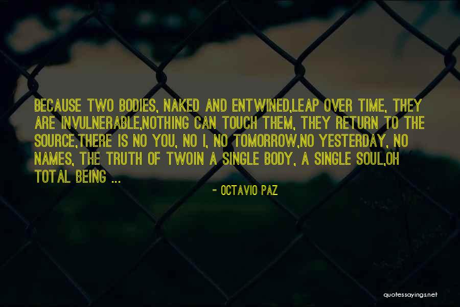 I Love Being Single Quotes By Octavio Paz I Love Being Single Quotes By Octavio Paz