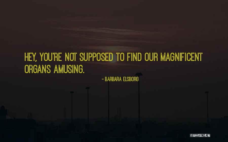 I Love Booty Quotes By Barbara Elsborg I Love Booty Quotes By Barbara Elsborg