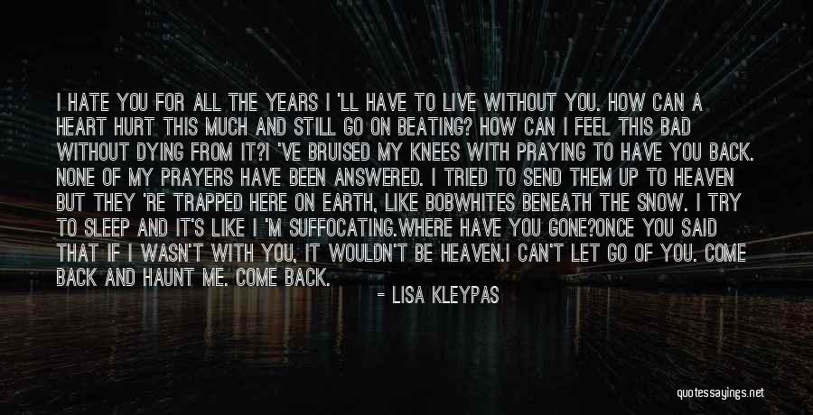 I Love But Hate You Quotes By Lisa Kleypas I Love But Hate You Quotes By Lisa Kleypas