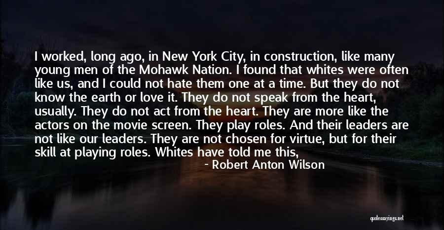 I Love But Hate You Quotes By Robert Anton Wilson I Love But Hate You Quotes By Robert Anton Wilson