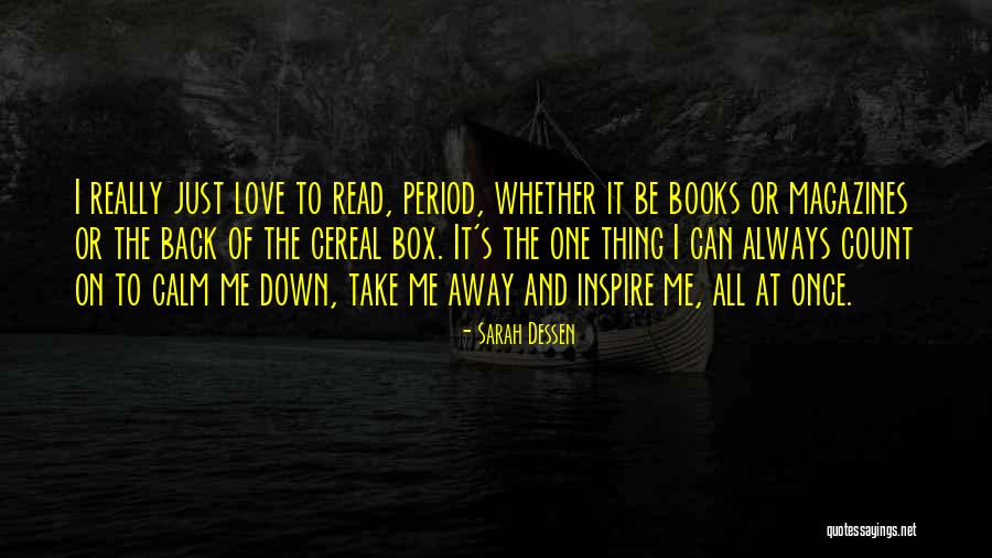 I Love Cereal Quotes By Sarah Dessen I Love Cereal Quotes By Sarah Dessen