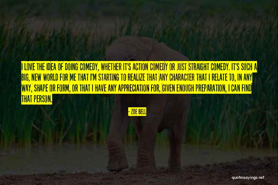 I Love Doing Me Quotes By Zoe Bell I Love Doing Me Quotes By Zoe Bell
