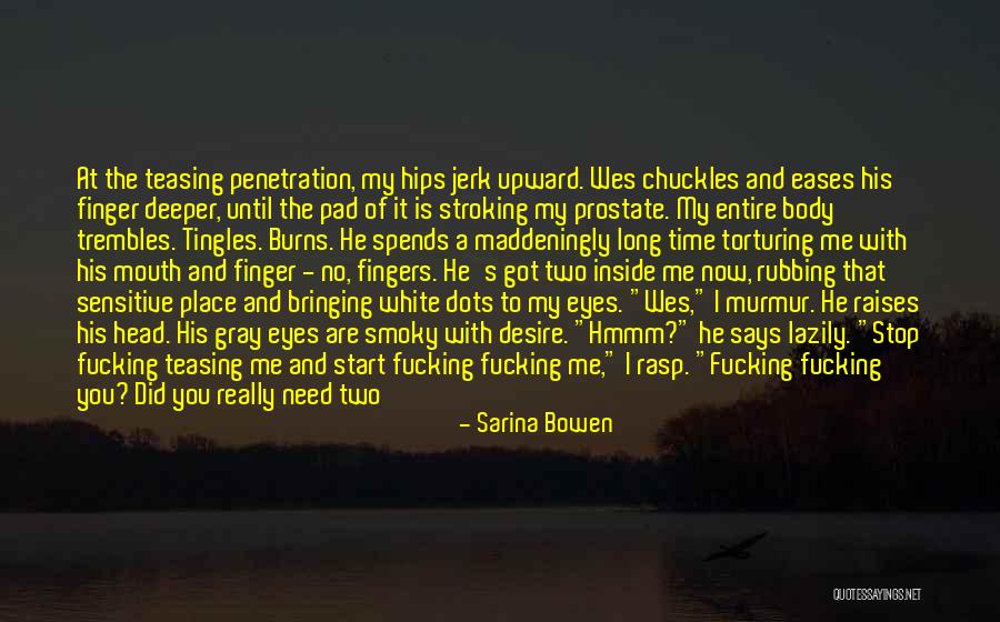 I Love English Language Quotes By Sarina Bowen I Love English Language Quotes By Sarina Bowen