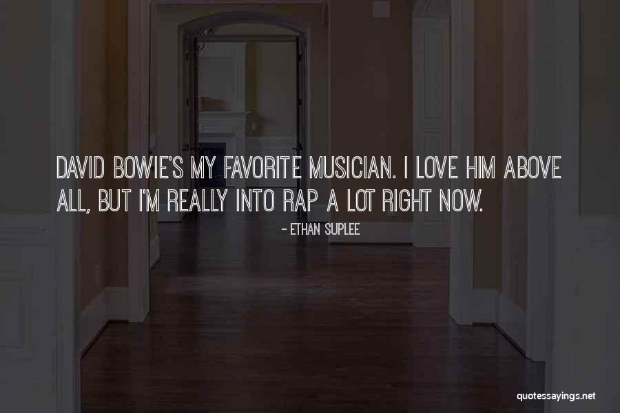 I Love Ethan Quotes By Ethan Suplee I Love Ethan Quotes By Ethan Suplee