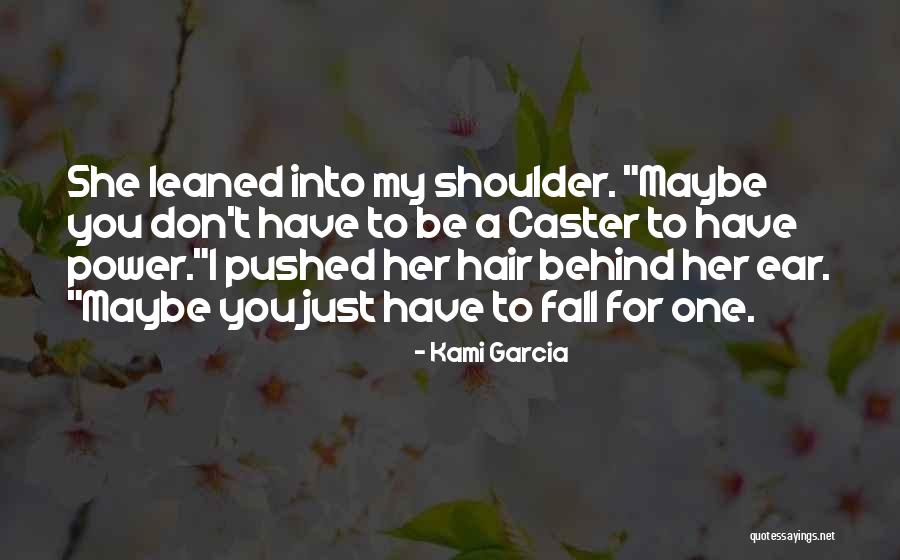I Love Ethan Quotes By Kami Garcia I Love Ethan Quotes By Kami Garcia