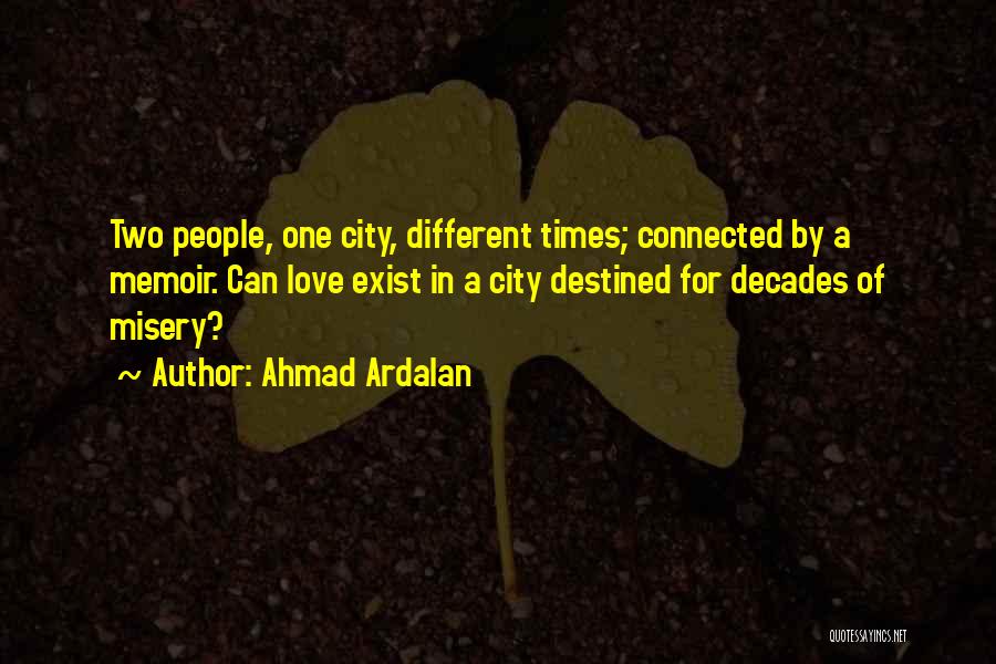 I Love Iraq Quotes By Ahmad Ardalan