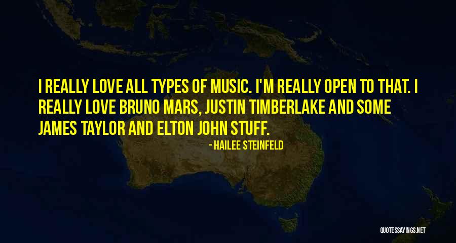 I Love Justin Quotes By Hailee Steinfeld I Love Justin Quotes By Hailee Steinfeld