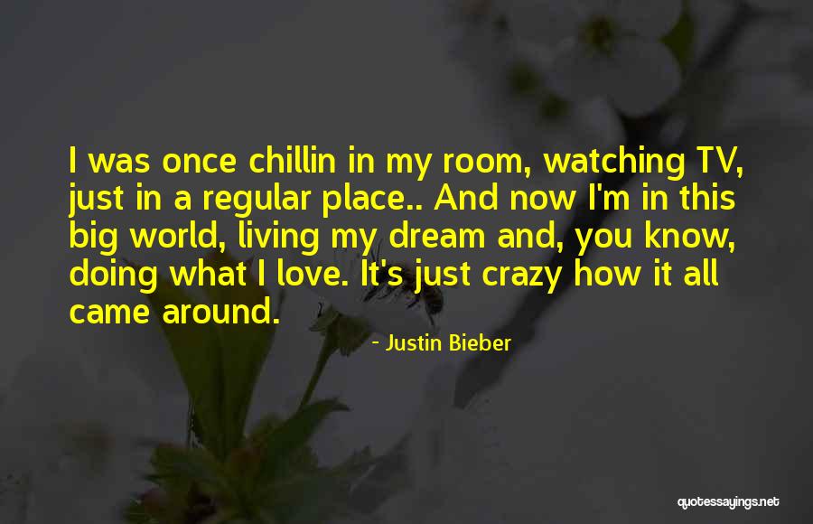 I Love Justin Quotes By Justin Bieber