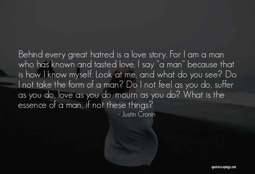 I Love Justin Quotes By Justin Cronin I Love Justin Quotes By Justin Cronin