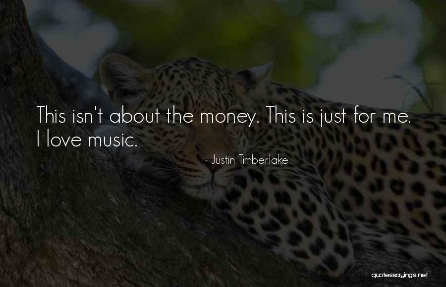 I Love Justin Quotes By Justin Timberlake I Love Justin Quotes By Justin Timberlake