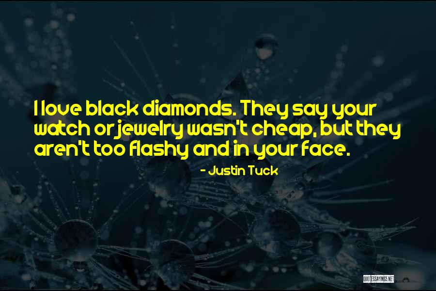 I Love Justin Quotes By Justin Tuck