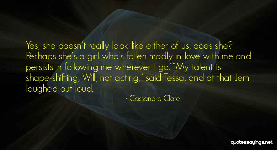 I Love Like Quotes By Cassandra Clare