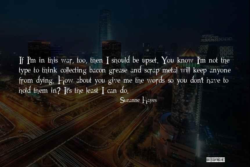 I Love Me You Should Too Quotes By Suzanne Hayes I Love Me You Should Too Quotes By Suzanne Hayes