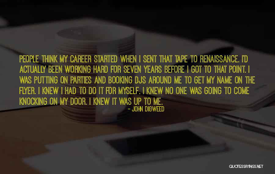 I Love Miami Quotes By John Digweed I Love Miami Quotes By John Digweed