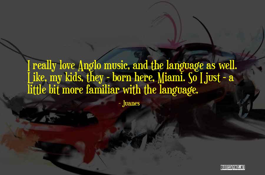I Love Miami Quotes By Juanes I Love Miami Quotes By Juanes