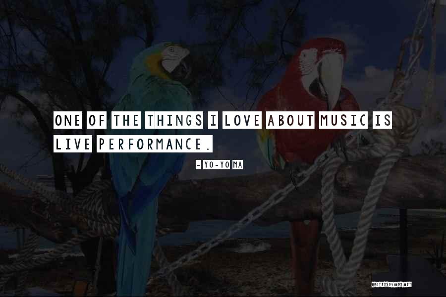 I Love Music Quotes By Yo-Yo Ma I Love Music Quotes By Yo-Yo Ma