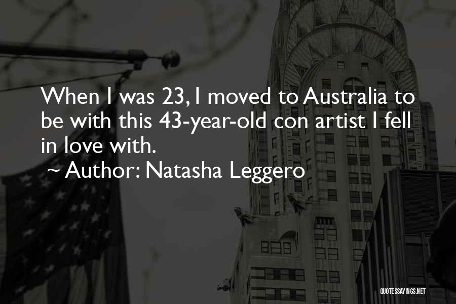 I Love My 2 Year Old Quotes By Natasha Leggero