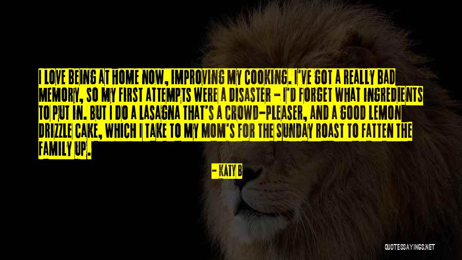 I Love My B.f Quotes By Katy B I Love My B.f Quotes By Katy B