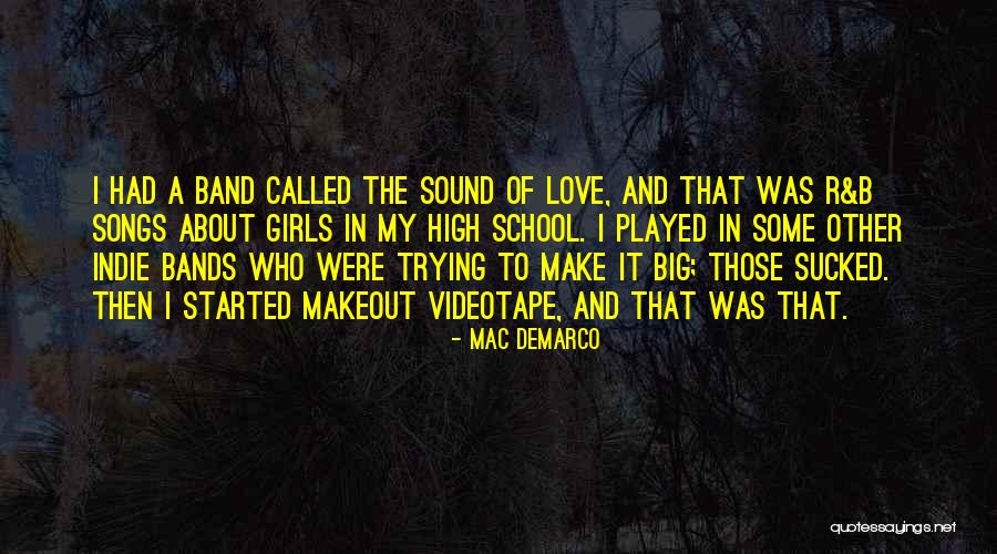 I Love My B.f Quotes By Mac DeMarco I Love My B.f Quotes By Mac DeMarco