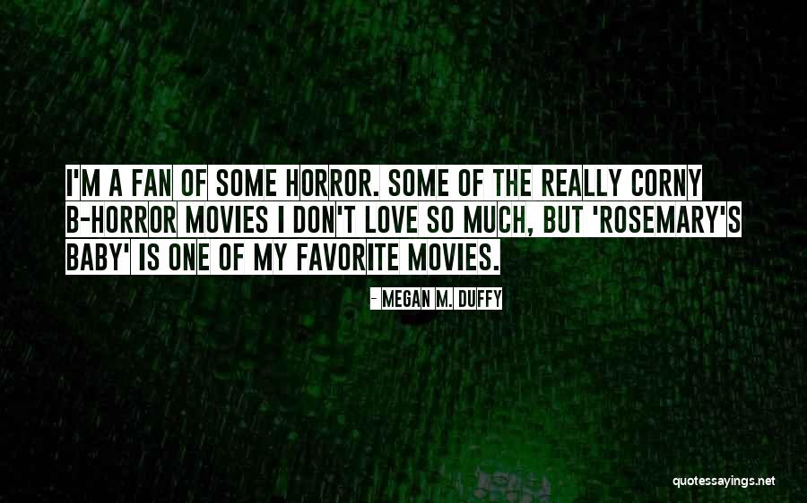 I Love My B.f Quotes By Megan M. Duffy I Love My B.f Quotes By Megan M. Duffy