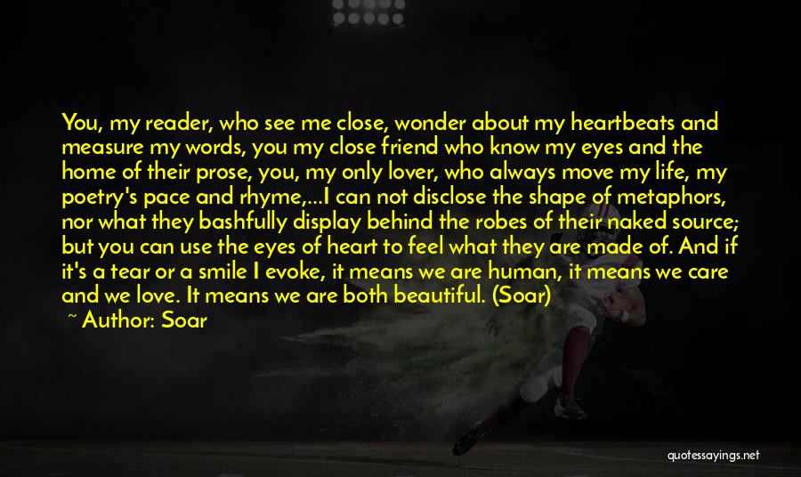 I Love My Beautiful Eyes Quotes By Soar