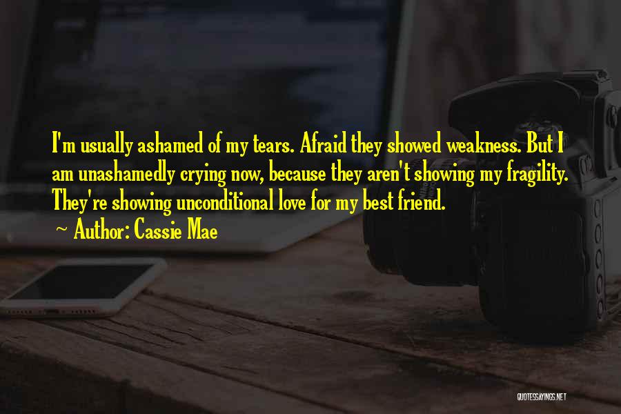 I Love My Best Friend Quotes By Cassie Mae I Love My Best Friend Quotes By Cassie Mae