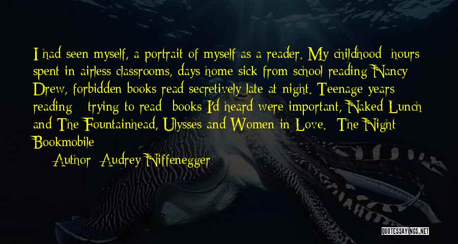 I Love My Childhood Days Quotes By Audrey Niffenegger