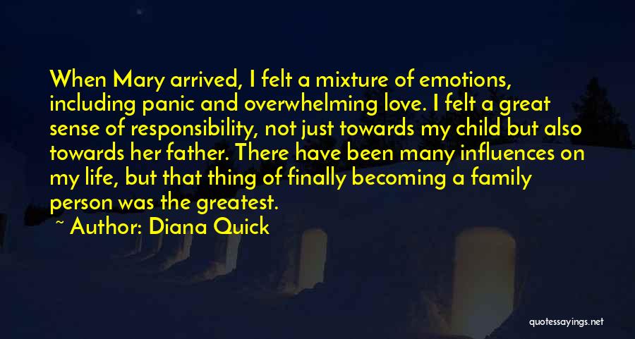 I Love My Child's Father Quotes By Diana Quick