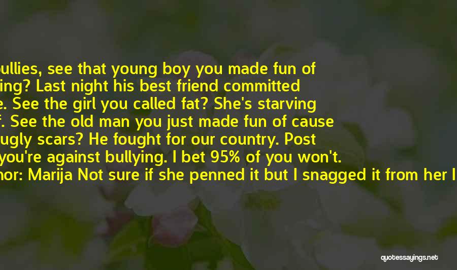 I Love My Country Boy Quotes By Marija Not Sure If She Penned It But I Snagged It From Her I Love It