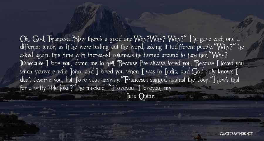 I Love My Cousin Quotes By Julia Quinn I Love My Cousin Quotes By Julia Quinn