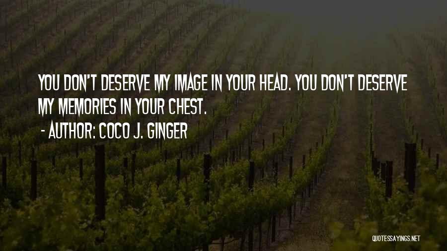 I Love My Ginger Quotes By Coco J. Ginger