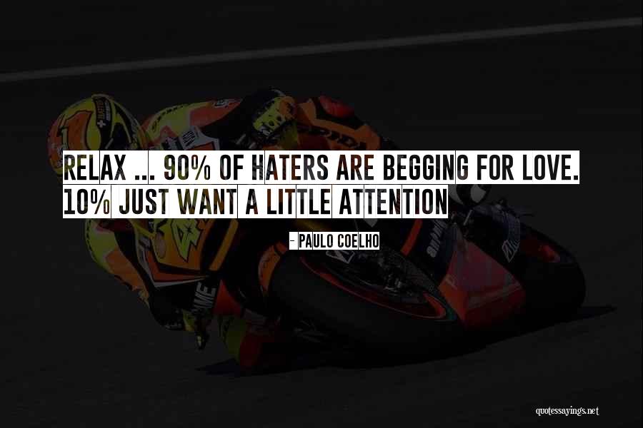 I Love My Haters Quotes By Paulo Coelho I Love My Haters Quotes By Paulo Coelho