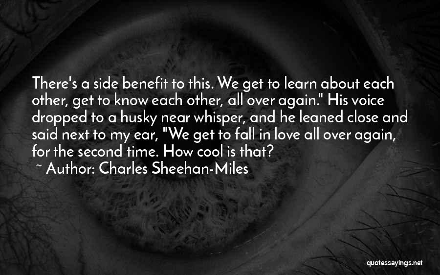 I Love My Husky Quotes By Charles Sheehan-Miles