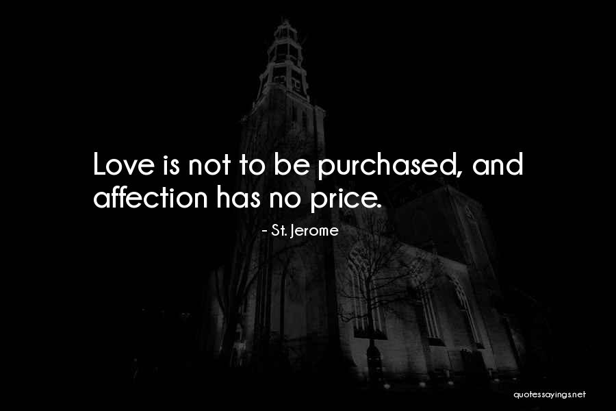 I Love My Jerome Quotes By St. Jerome I Love My Jerome Quotes By St. Jerome