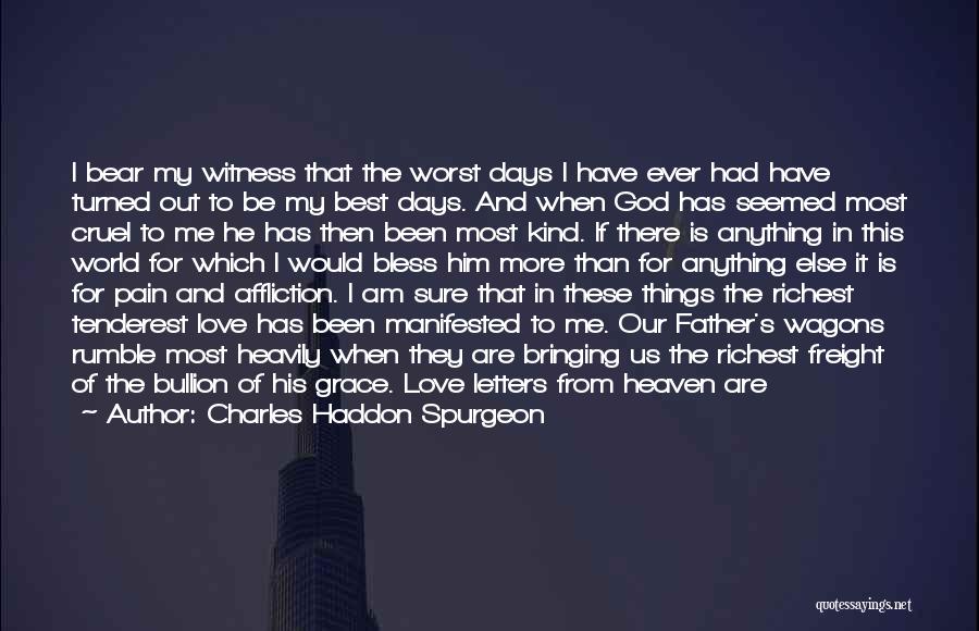 I Love My Jesus Quotes By Charles Haddon Spurgeon