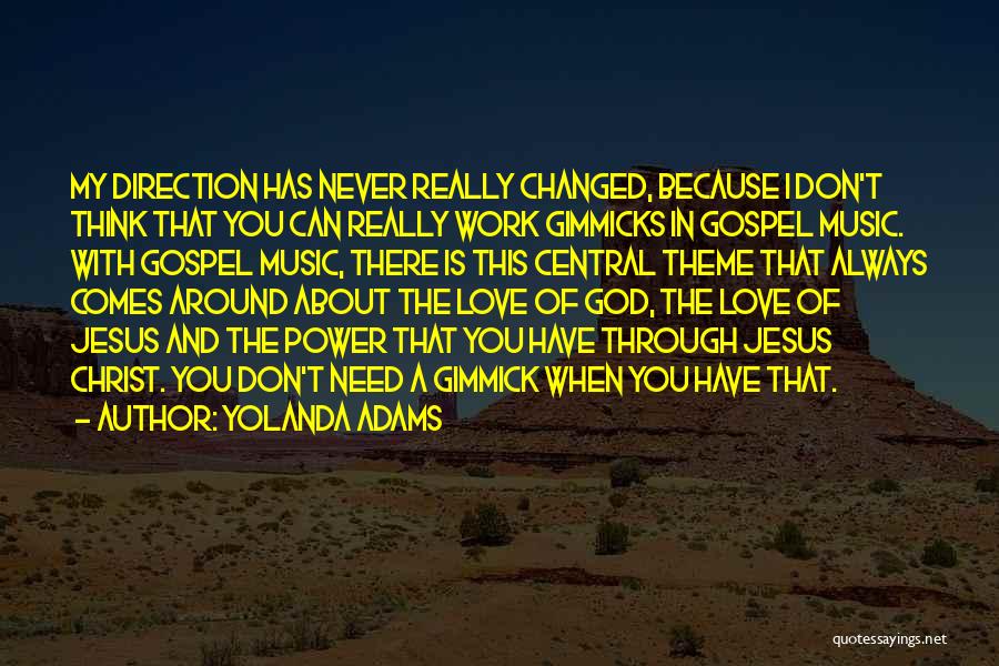 I Love My Jesus Quotes By Yolanda Adams