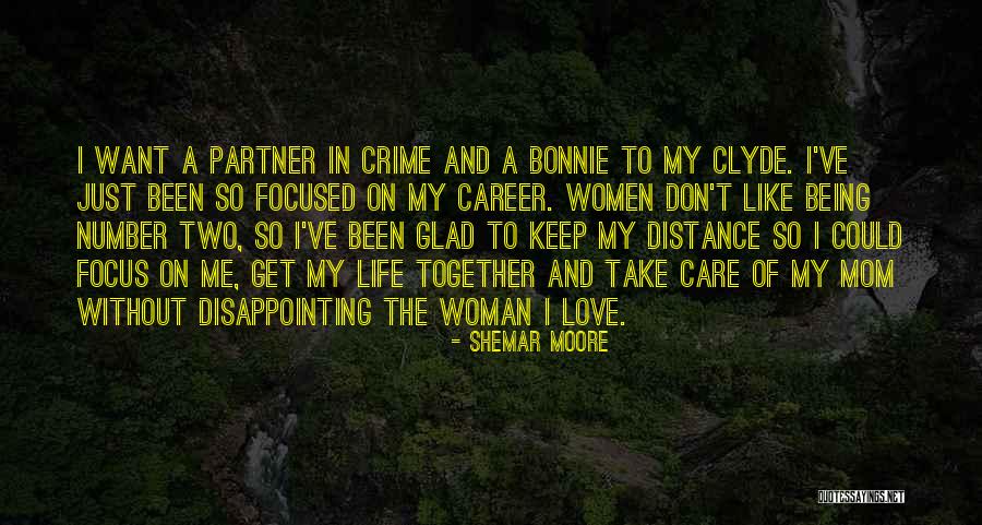 I Love My Life Partner Quotes By Shemar Moore I Love My Life Partner Quotes By Shemar Moore