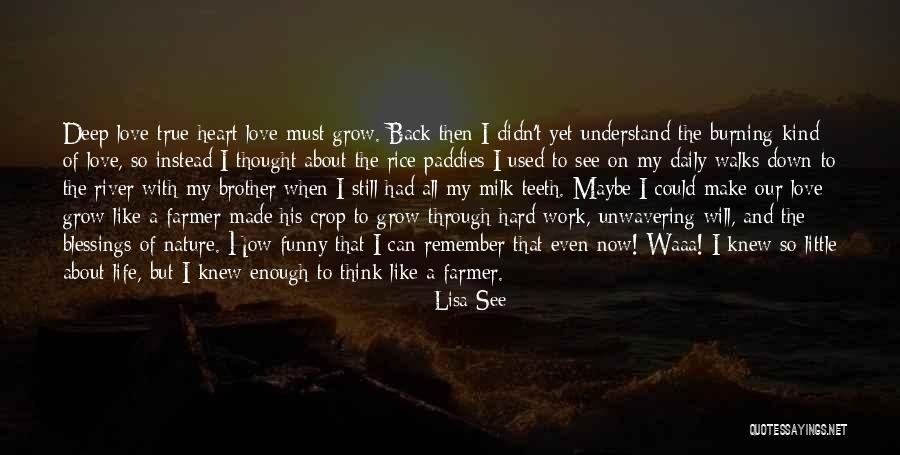 I Love My Little Brother Quotes By Lisa See I Love My Little Brother Quotes By Lisa See