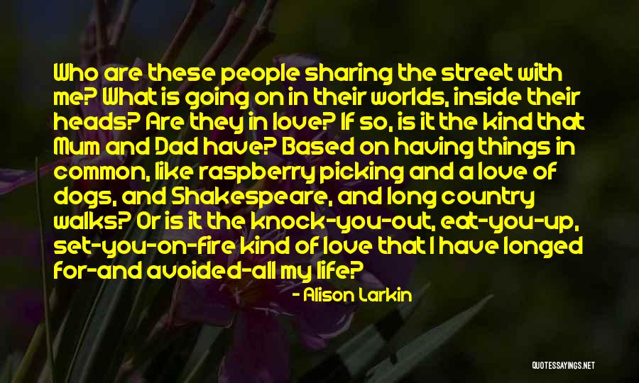 I Love My Mum Quotes By Alison Larkin I Love My Mum Quotes By Alison Larkin