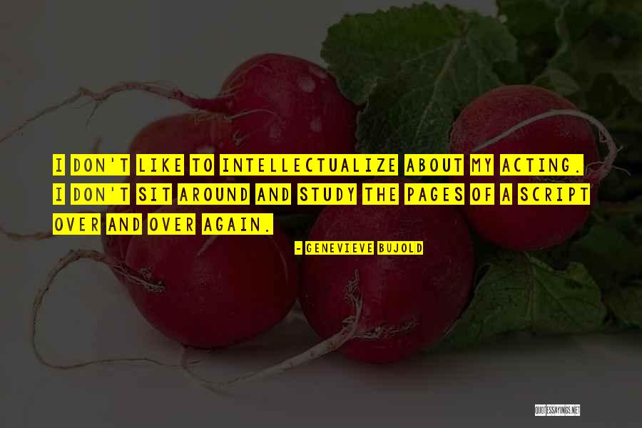 I Love My Senior Class Quotes By Genevieve Bujold I Love My Senior Class Quotes By Genevieve Bujold