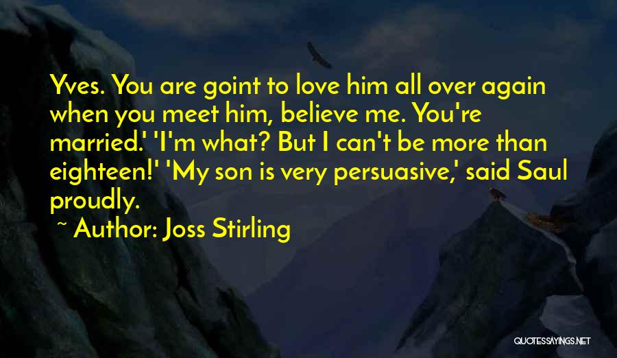 I Love My Son Quotes By Joss Stirling