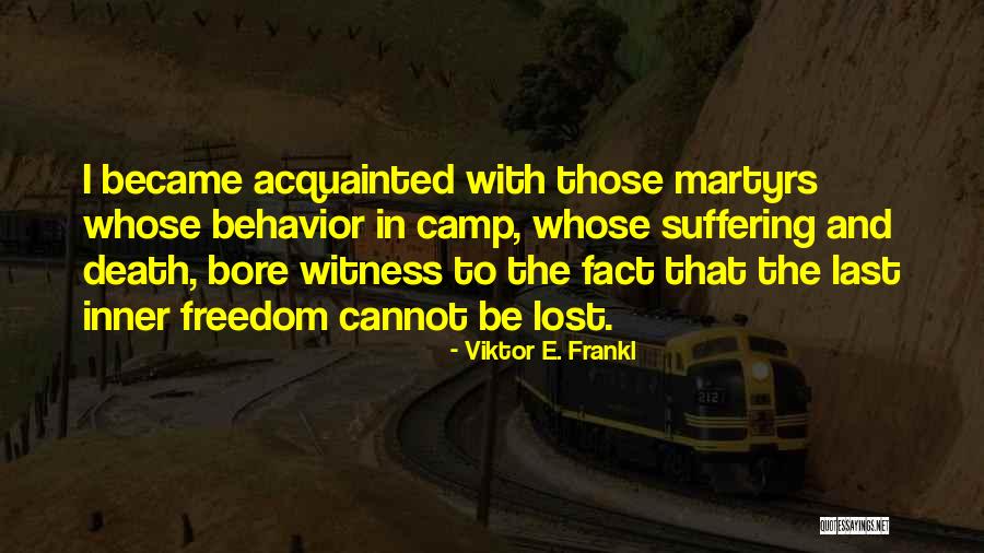 I Love My Trucker Quotes By Viktor E. Frankl I Love My Trucker Quotes By Viktor E. Frankl