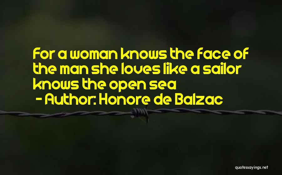 I Love My Us Sailor Quotes By Honore De Balzac