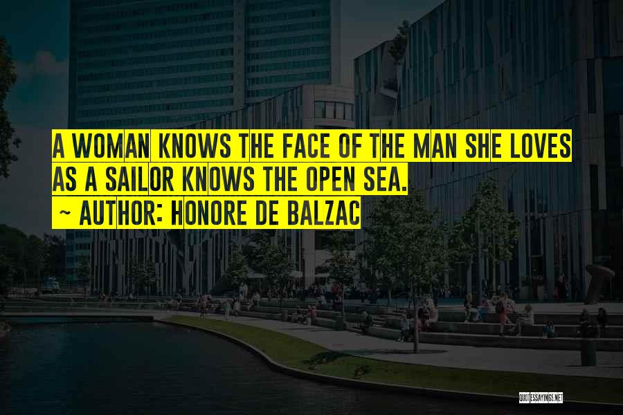 I Love My Us Sailor Quotes By Honore De Balzac