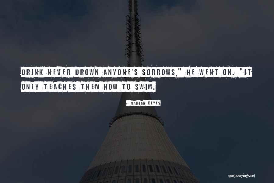 I Love Open Minded Folks Quotes By Marian Keyes