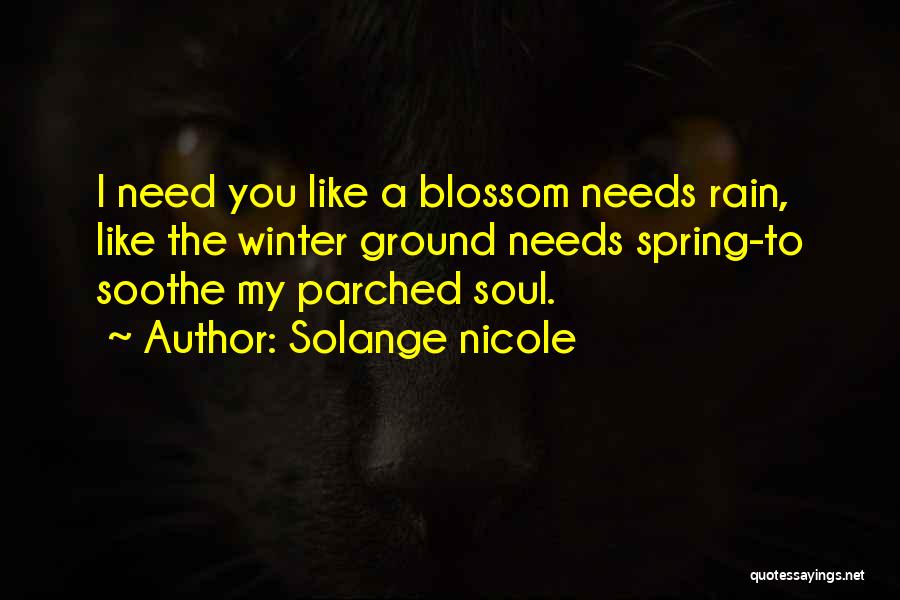 I Love Rain Quotes By Solange Nicole